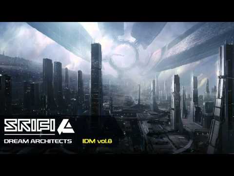 Ambient IDM mix - DREAM ARCHITECTS - Vol.8 by SkiFi