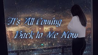 Celine Dion- It's All Coming Back to Me Now💃🏼🕺