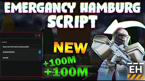 *NEW* Emergency Hamburg Script (PASTEBIN 2025) (AIMBOT, JUMP HEIGHT, ESP , AUTO FARM )