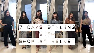 SHOP AT VELVET HAUL || 7 LOOKS MONDAY TO SUNDAY OUTFIT || HOW TO STYLE