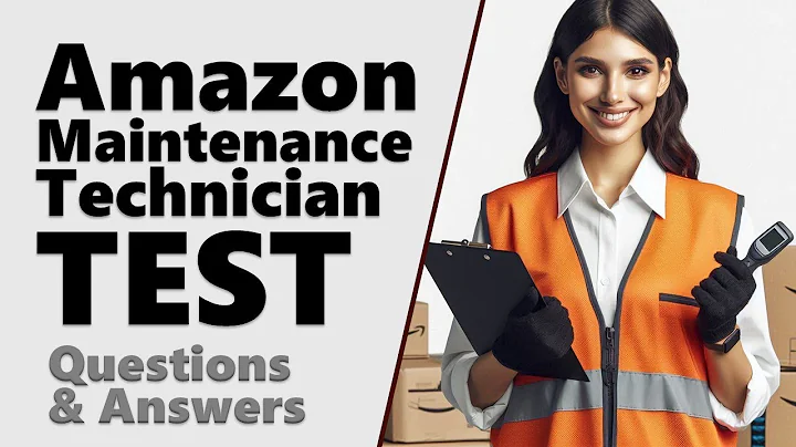How to Pass Amazon Maintenance Technician Test - Questions and Answers with Solutions!