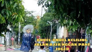 Ondel Ondel Keliling Tidak Mau Joged Tapi Anak-anak Tetap Senang | Adreen Janied