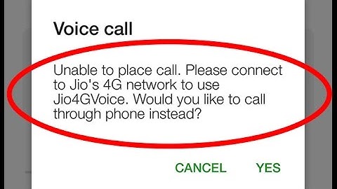 How to fix Unable to place call.Please connect to jio