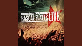 Video thumbnail of "Rascal Flatts - What Hurts the Most (Live / 2011)"