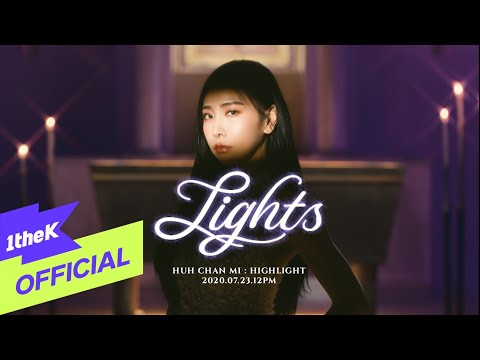[Teaser] HUH CHAN MI(허찬미) _ Lights (Spoiler Film)