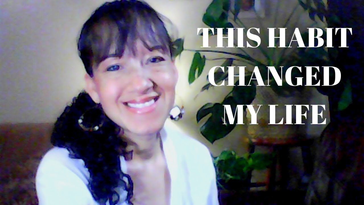 This Habit Truly Changed My Life - YouTube