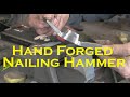 Hand Forged Nailing Hammer