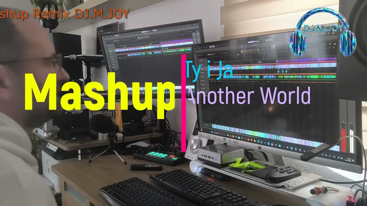DJ.M.Joy - Ty i Ja ( Another World Mashup Remix )