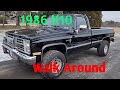 Walk Around Of My 1986 Chevrolet K10