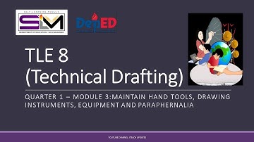 module 3 maintain hand tools drawing instruments equipment and paraphernalia | technical drafting 8