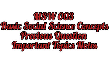 MSW 003| Previous Question| Exam preparation| Important Topics Notes 