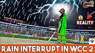 WCC 2 | Rain Interrupt Feature | Coming Soon | Reality | WCC 2 2.7.6