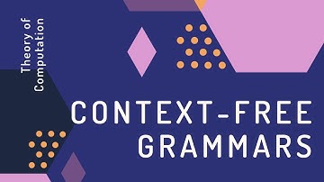 Theory of Computation #20: Context-free Grammars | Definition
