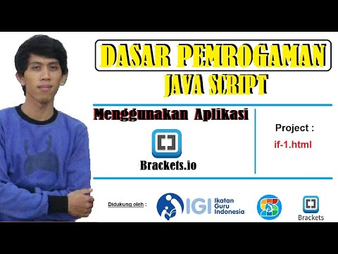 Dasar Pemrogaman Java Script Menggunakan Aplikasi Brackets Part.4 (if-1.html)