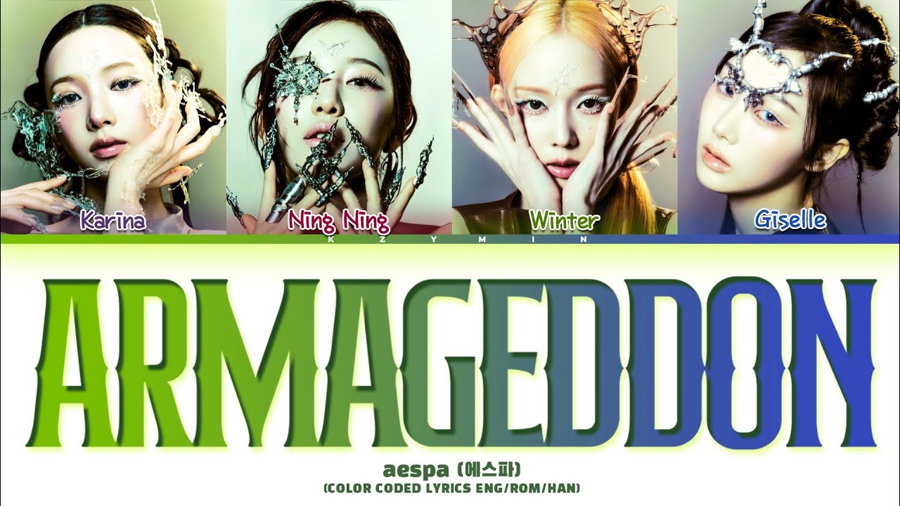 aespa (에스파) ' ARMAGEDDON ' Lyrics (Color Coded Lyrics HAN/ROM/ENG