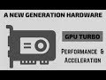 What is gpu turbo  how it boost performance of smartphone