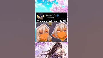 They are just two kids 💀