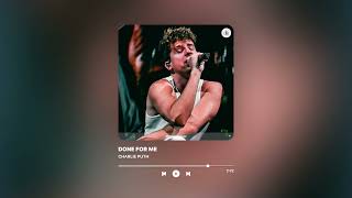 done for me - charlie puth feat kehlani | 8D audio | Breathing Songs