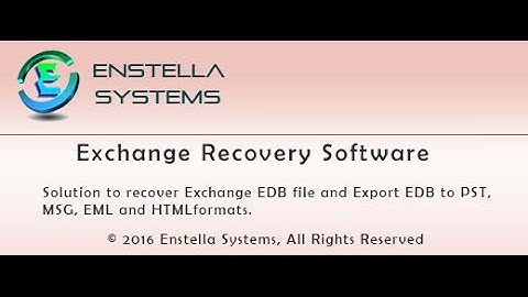 Enstella Exchange EDB Recovery Software