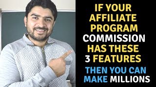 How to choose Best Affiliate commission Program which gives you life long Passive income