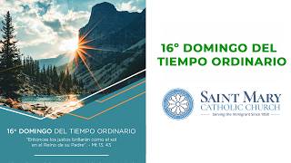 16º Domingo Del Tiempo Ordinario
