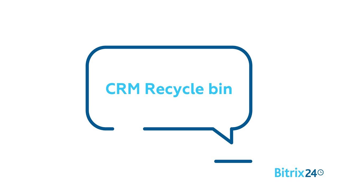 bitrix24 vs hubspot Free CRM - CRM recycle bin