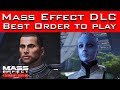 Mass Effect Legendary Edition - BEST ORDER to Play the DLC (All 3 Games)