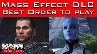 Mass Effect Legendary Edition - BEST ORDER to Play the DLC (All 3 Games)