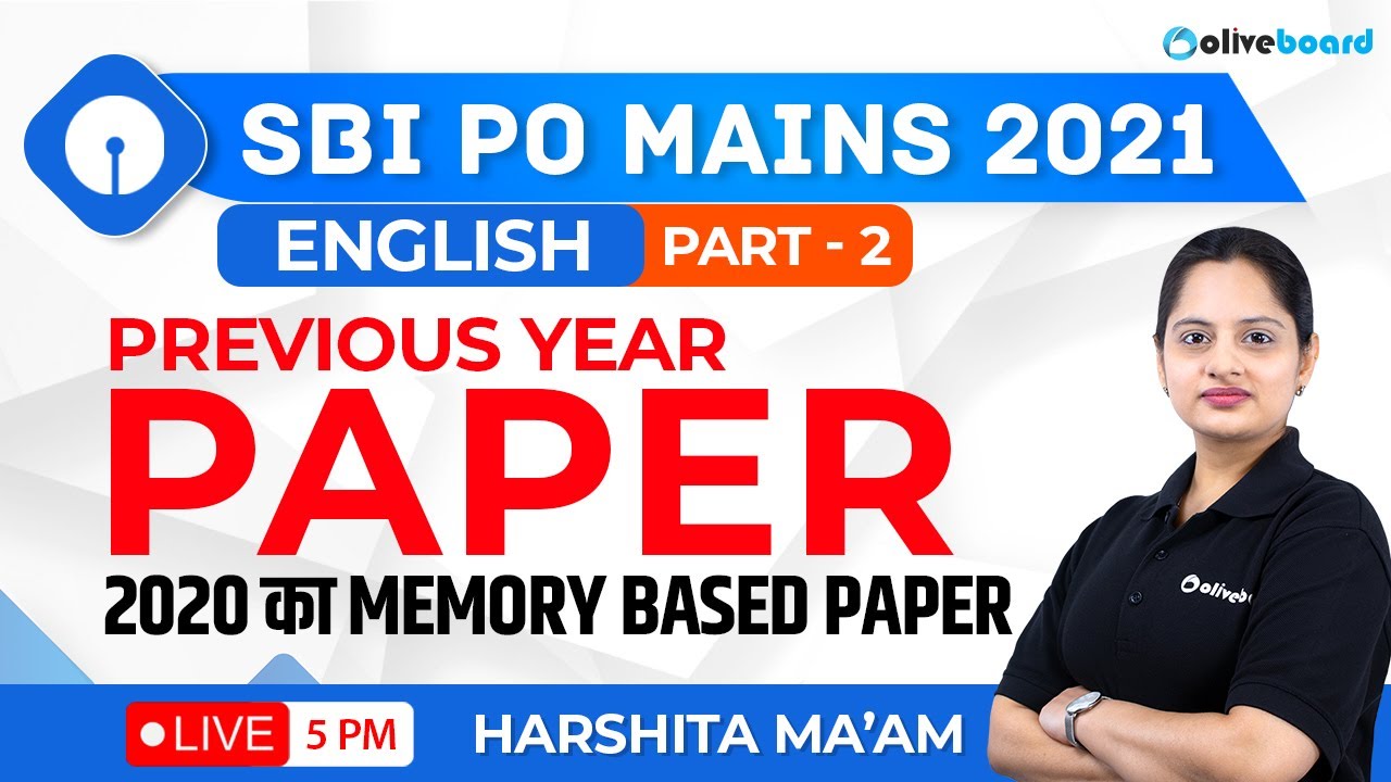 SBI PO Mains English 2021 | SBI PO Mains English Memory Based Paper ...
