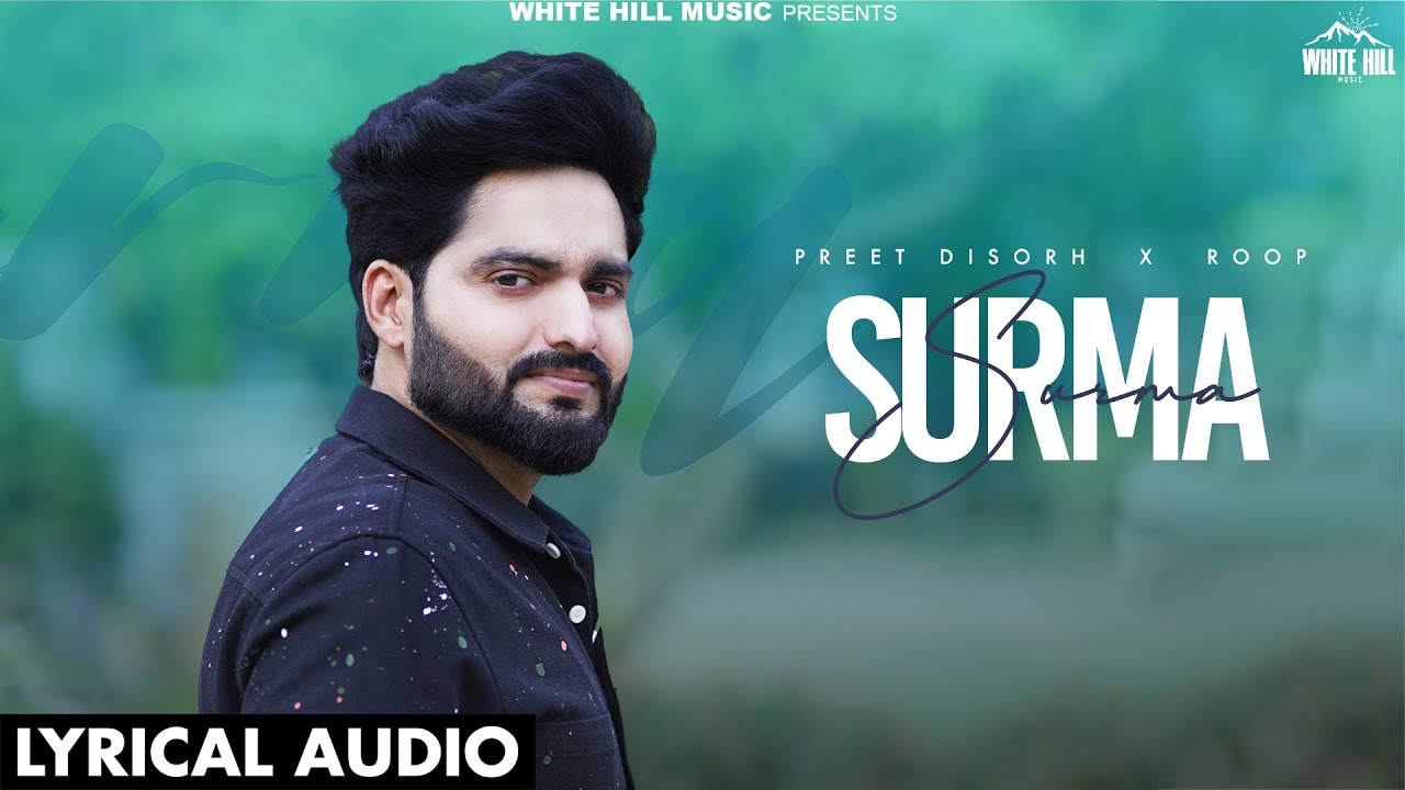Surma (Lyrical Audio) | Preet Disorh, Roop Kaur |  Punjabi Songs 2024