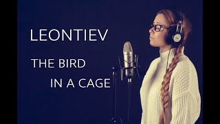 Leontiev - The Bird In A Cage (Леонтьев - Птица В Клетке) Piano Cover By Xenia & Michael Karelin