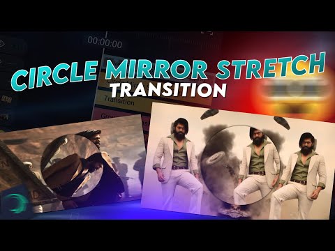 Circle Mirror Stretch Transition 🔥 Alight Motion Tutorial
