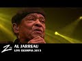 Al Jarreau - My Old Friend - Olympia 2015 LIVE HD