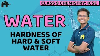 Water Class 9 ICSE Chemistry | Selina Chapter 3 | Hygroscopic & Drying Agents, Hard & Soft water screenshot 3