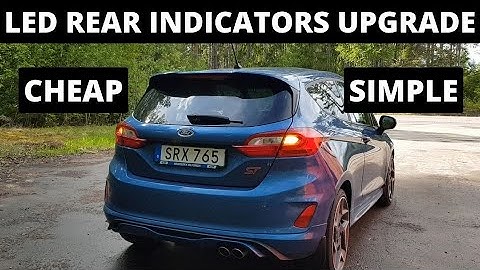 LED Rear Indicators FULL TUTORIAL | Fiesta MK8