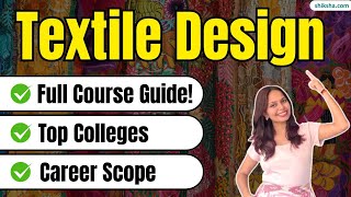What is Textile Designing? | Full Course Guide, Salary & Career Scope 2026 #textiledesign