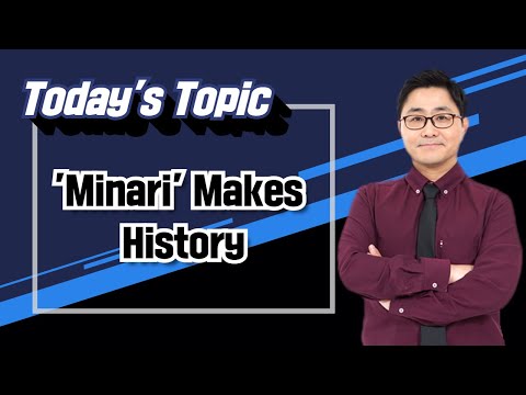 [영어뉴스] &amp;#39;<strong>Minari</strong>&amp;#39; Makes History | 김성백의 영어뉴스 핵심패턴