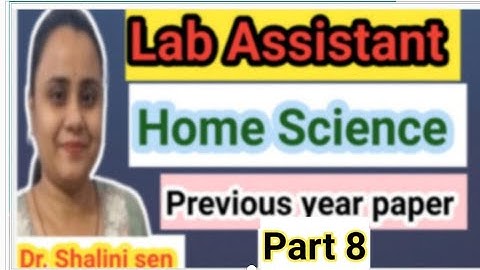Lab Assistant Home Science Paper