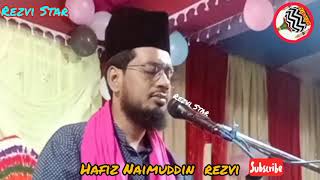 √ Hafiz Naimuddin  Rezvi New Natiya kalam please subscribe my channel ❤️❤️❤️❤️❤️❤️❤️❤️❤️