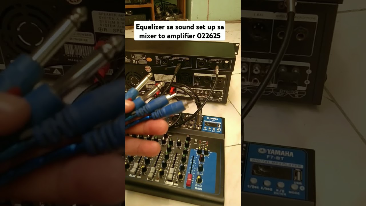Equalizer sa sound set up sa mixer to amplifier 022625