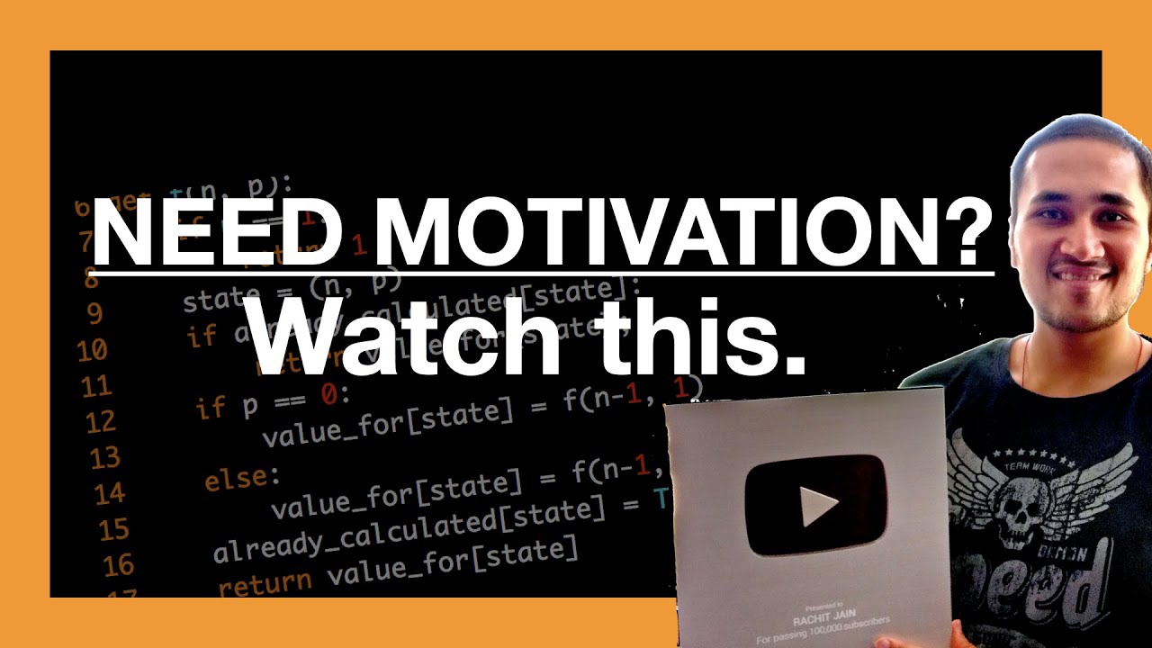 If you need MoTiVaTiOn, WATCH THIS (for Coding Interviews)