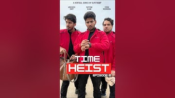 Time Heist: Episode 2! The Bootstrap Paradox (Chakarvyu) #sciencefacts #einstein #scifi #shortfilm