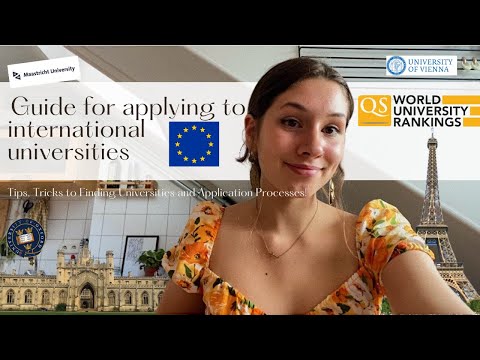 Guide for Applying to International Universities! Tips, Teaching Styles, Languages!