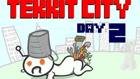 Tekkit City - Episode 2 (Make Some F*in Boats)