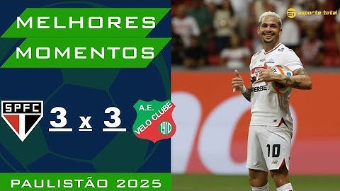 SÃO PAULO 3 X 3 VELO CLUBE | MELHORES MOMENTOS | PAULISTÃO 2025.