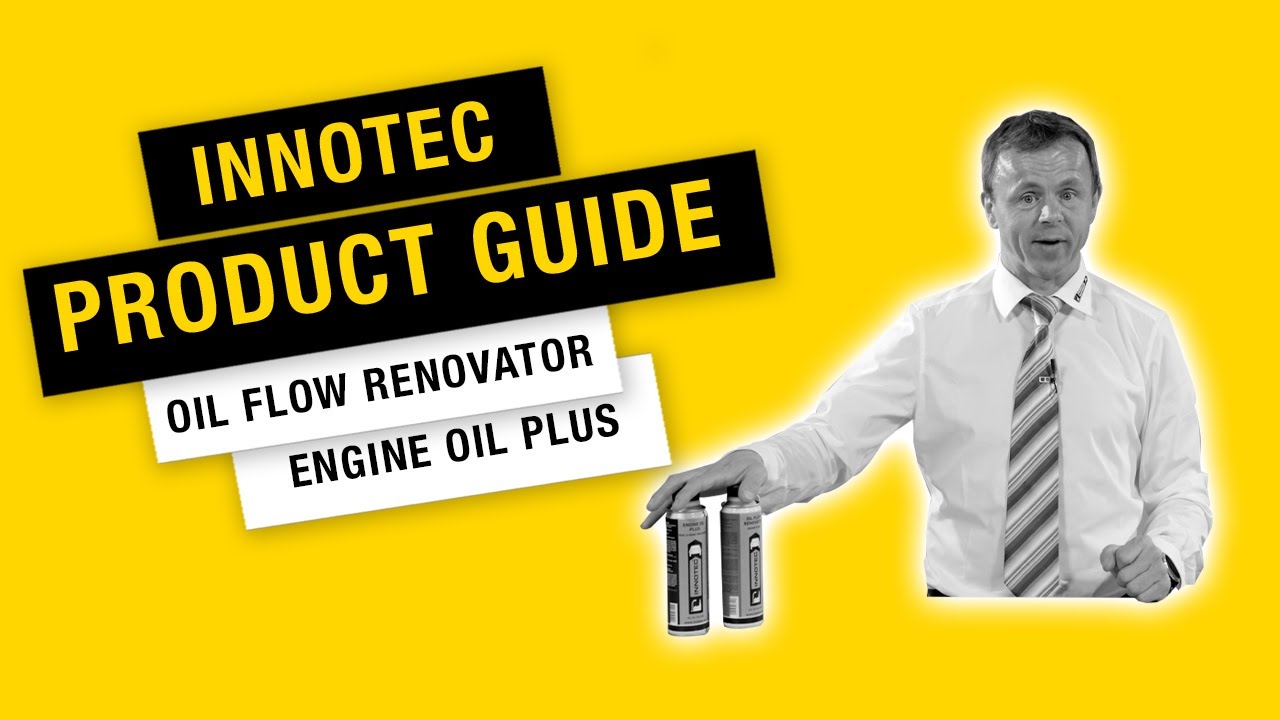 [Innotec Product Guide] Oil FLow Renovator & Engine Oil PLus - für eine ...