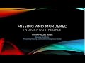 MMIP Podcast Series: Keeping Us Whole, Preventing Missing And Murdered Indigenous People