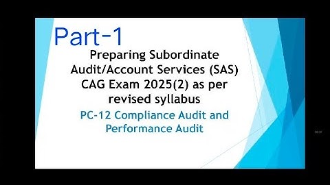 Performance Audit | Compliance Audit |Part-1  | PC12 of SAS Exam | #cag #sas