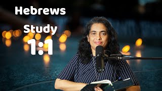 Hebrews Study 1:1 #biblestudy #hebrews1 #memorizescripture #hebrews