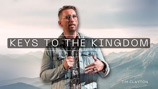 Keys to the Kingdom | Tim Clayton
